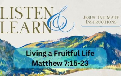 Living a Fruitful Life